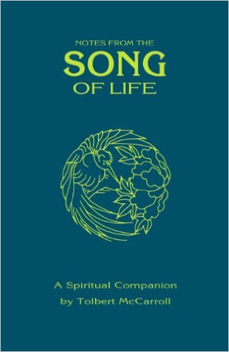 Notes From The Song Of Life